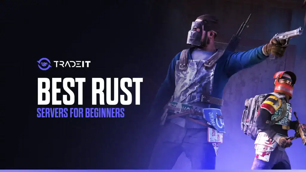 Discover the best Rust servers for beginners. This survival game can be unforgiving but it doesn't always have to be that way.