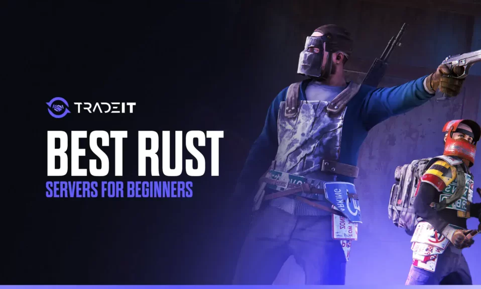 Discover the best Rust servers for beginners. This survival game can be unforgiving but it doesn't always have to be that way.