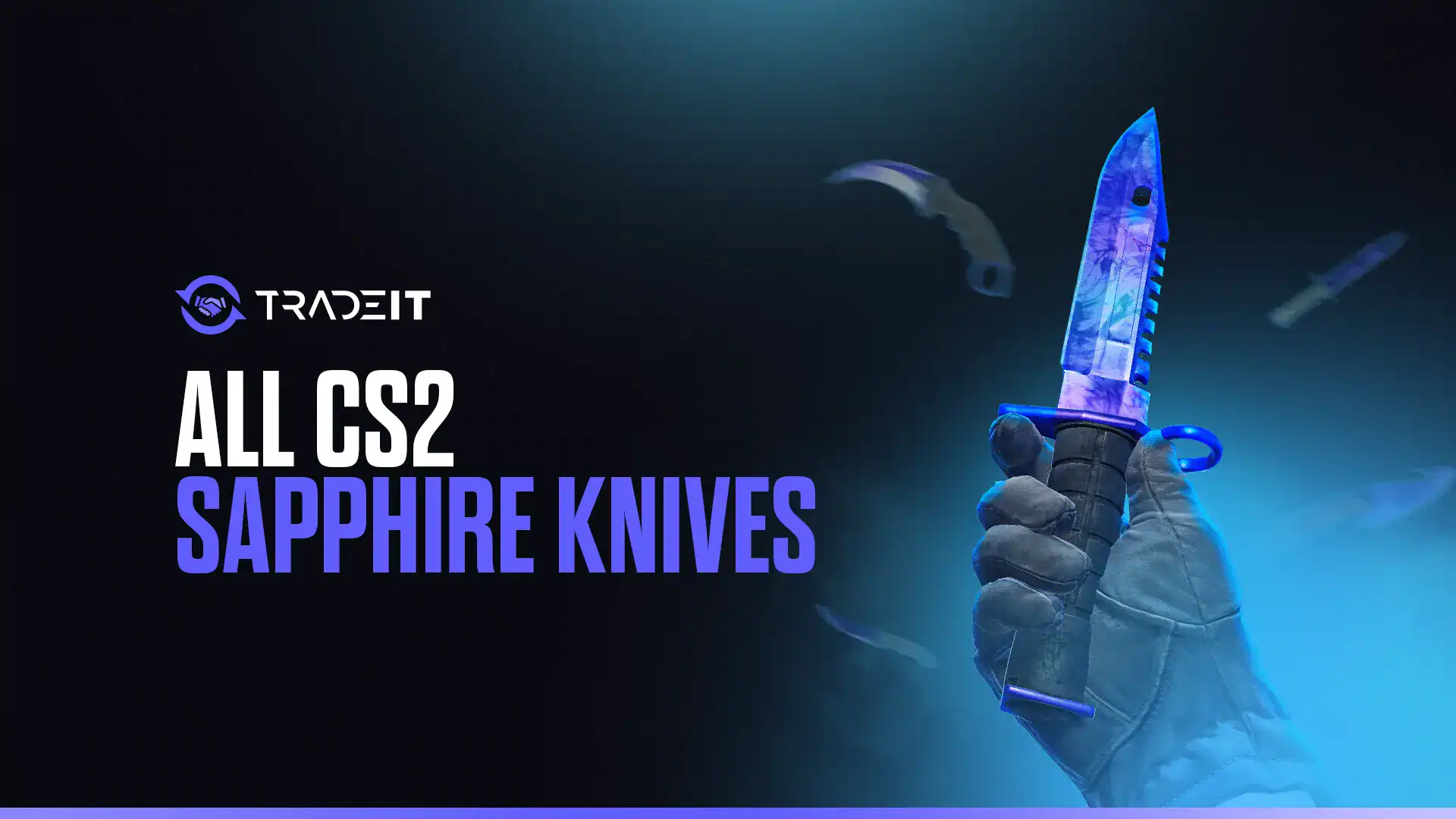 Discover all CS2 Sapphire knives. This guide presents 14 carefully chosen Sapphire knife skins that you can add to your prestigious collection.