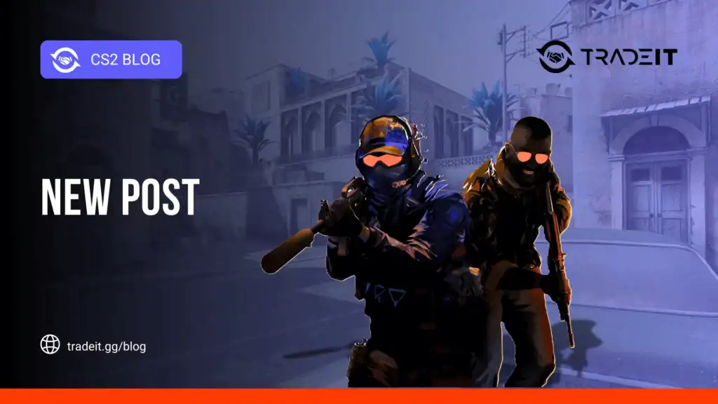 New Post - CS2 General