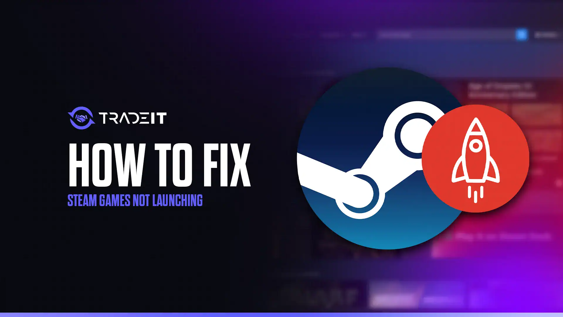 Learn how to fix Steam games not launching. For various reasons, your favorite Steam game may not launch as expected. This guide tells you why and what to do.