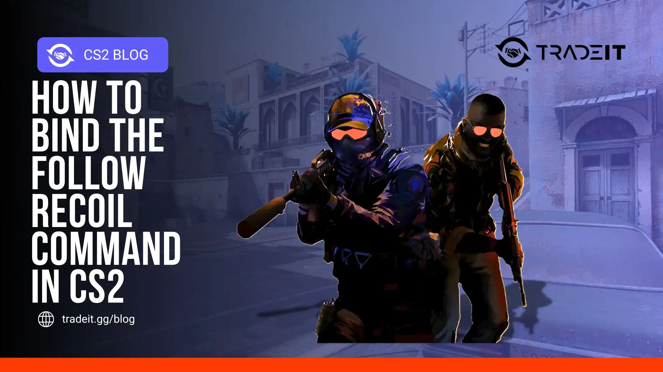 How to Bind the Follow Recoil Command in CS2