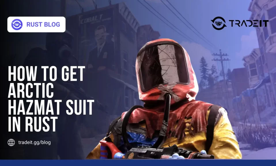 How to Get Arctic Hazmat Suit in Rust