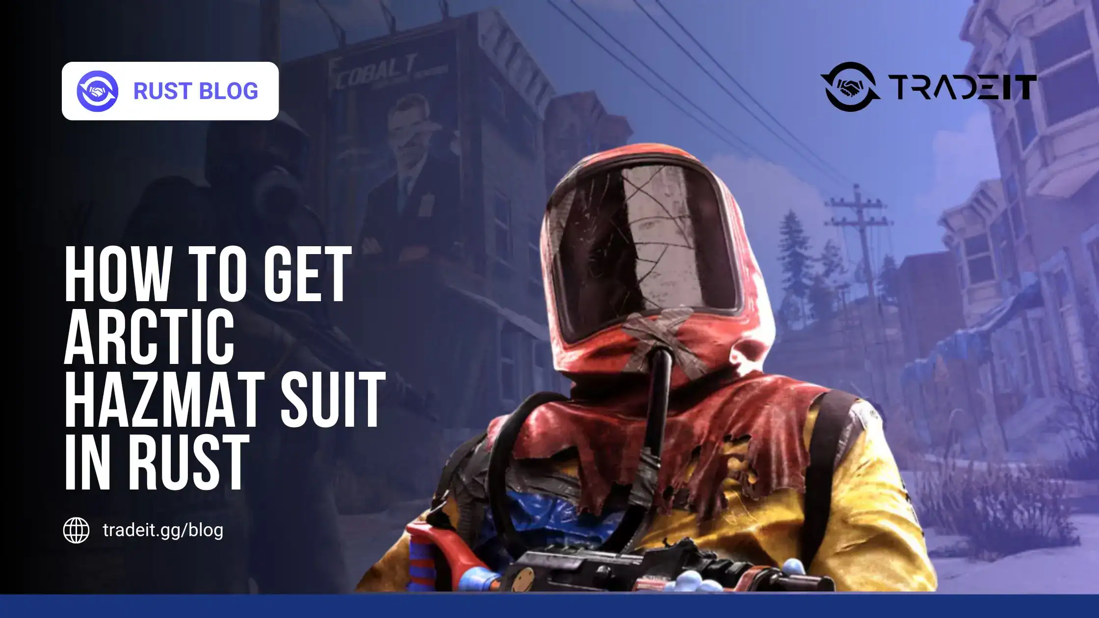 How to Get Arctic Hazmat Suit in Rust