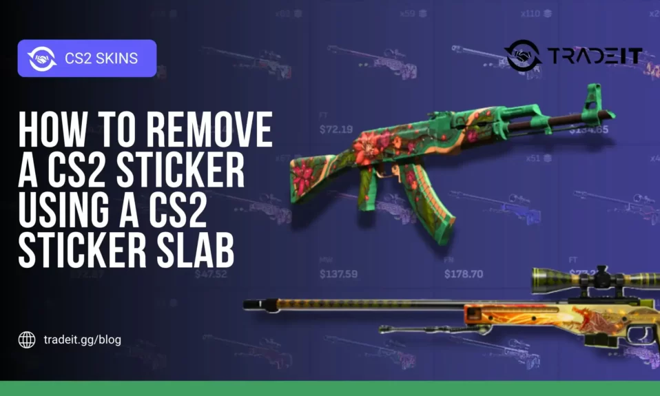 How to remove a CS2 Sticker Using a CS2 Sticker Slab