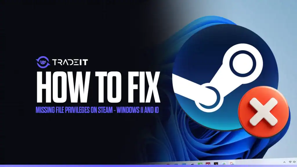 Learn how to fix missing file privileges on Steam. This problem can ruin your gaming session but it is not that difficult to solve.