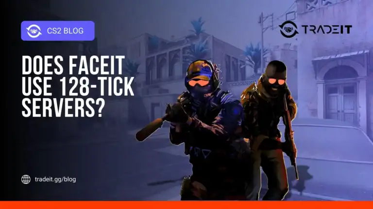 Does FACEIT Use 128-Tick Servers?