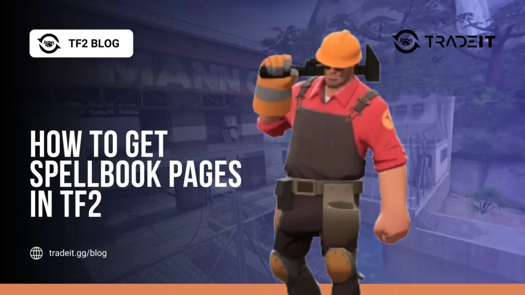 How to Get Spellbook Pages in TF2