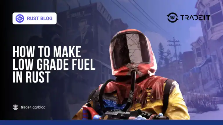 How to Make Low Grade Fuel in Rust