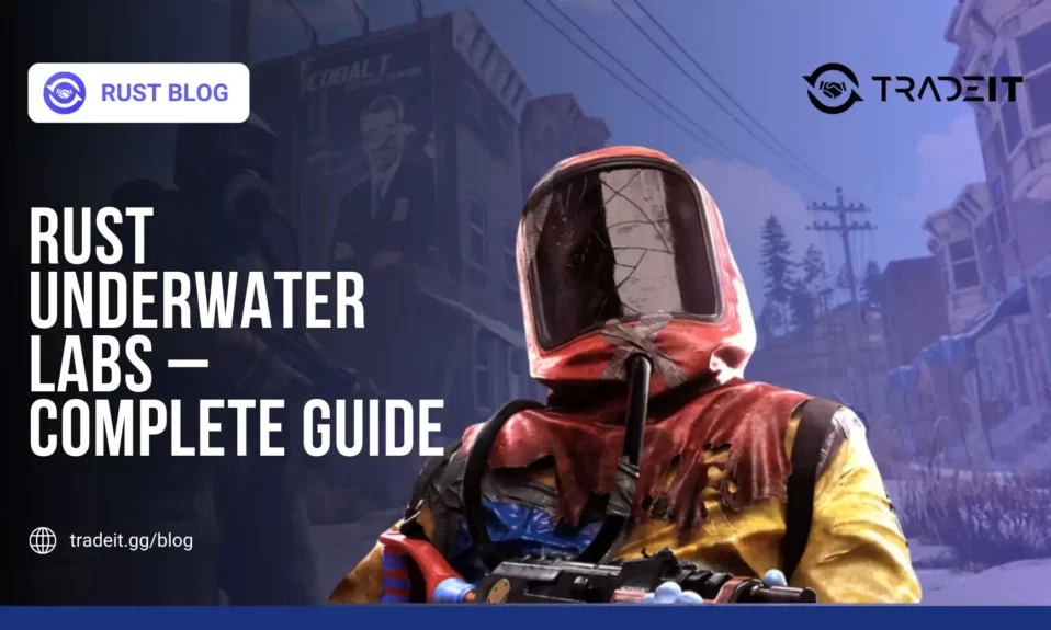 Rust Underwater Labs – Complete Guide