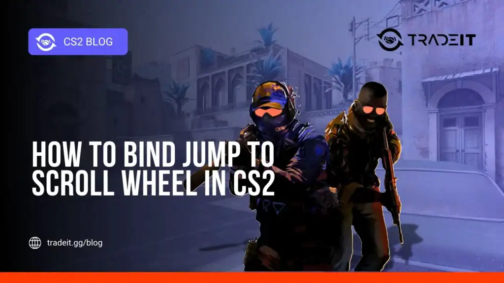 How to Bind Jump to Scroll Wheel in CS2