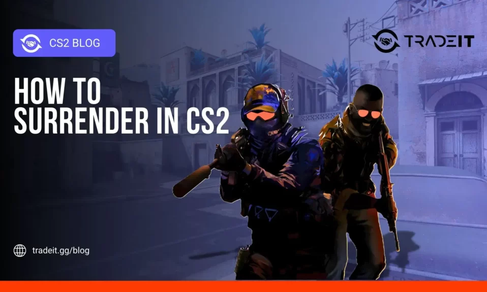 How to Surrender in CS2