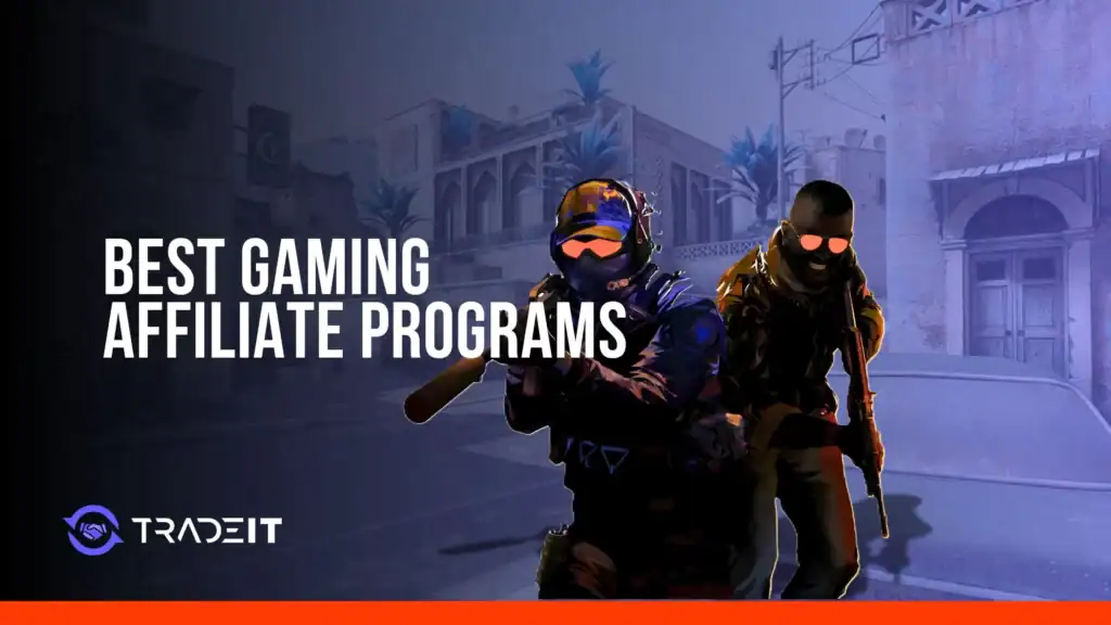 Best Gaming Affiliate Programs