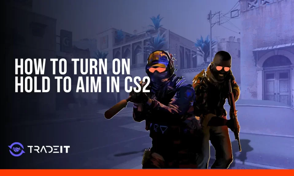 How to Turn on Hold to Aim in CS2
